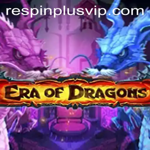 EraOfDragons: Unleashing the Fire with RESPIN PLUS
