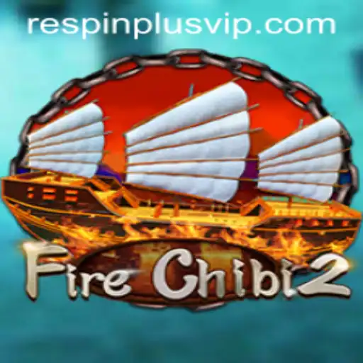 Exploring the Excitement: FireChibi2 and the Innovative RESPIN PLUS Feature