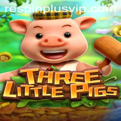 Discover the Exciting World of THREELITTLEPIGS with RESPIN PLUS